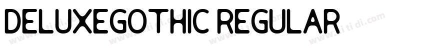DeLuxeGothic Regular字体转换 DeLuxeGothic Regular字体转换